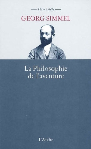 Livrenpoche : La philosophie de l'aventure - Georg Simmel - Livre