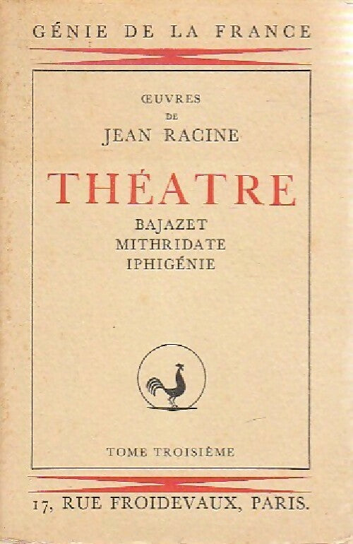 Livrenpoche : Théâtre Tome III  - Jean Racine - Livre