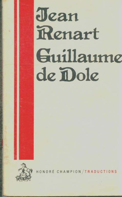 Livrenpoche : Guillaume de Dole ou le Roman de la Rose - Jean Renart - Livre