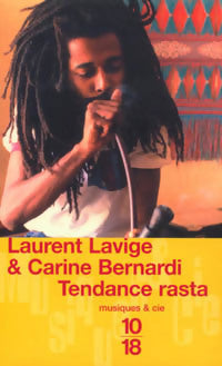 Livrenpoche : Tendance Rasta - Laurent Lavige, Carine Bernardi - Livre