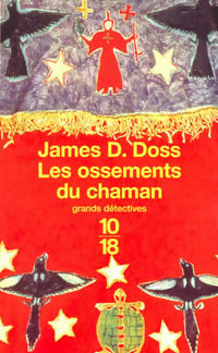 Livrenpoche : Les ossements du chaman - James D. Doss - Livre