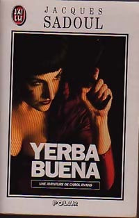 Livrenpoche : Yerba buena - Jacques Sadoul - Livre