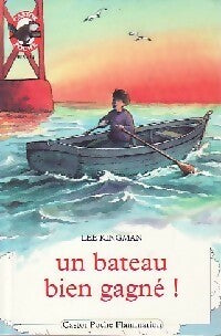 Livrenpoche : Un bateau bien gagné ! - Lee Kingman - Livre
