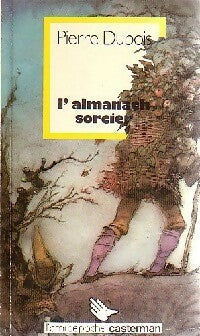 Livrenpoche : L'almanach sorcier - Pierre Dubois - Livre