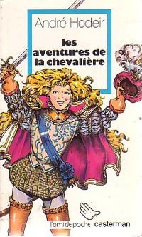 Livrenpoche : Les aventures de la chevalière - André Hodeir - Livre