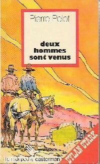 Livrenpoche : Deux hommes sont venus - Pierre Pelot - Livre