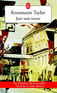 Livrenpoche : Jour sans retour - Kressmann Taylor - Livre