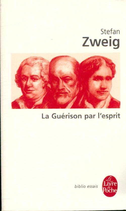 Livrenpoche : La guérison par l'esprit - Stefan Zweig - Livre