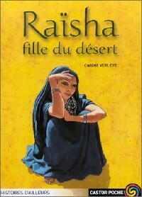 Livrenpoche : Raïsha, fille du désert - Carine Verley - Livre