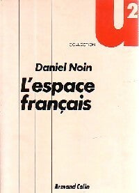 L'espace français - Daniel Noin -  U2 - Livre