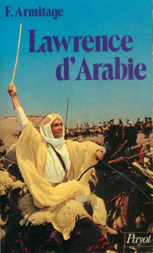 Livrenpoche : Lawrence d'Arabie - Flora Armitage - Livre