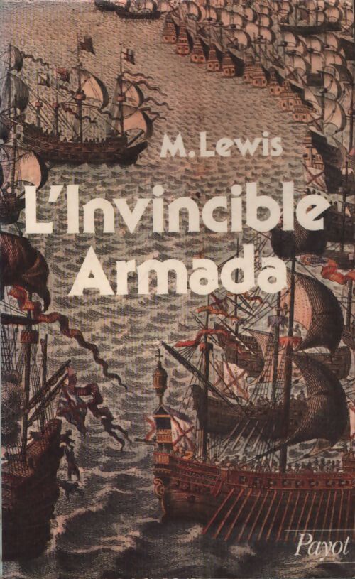L'invincible Armada - M. Lewis - Livre