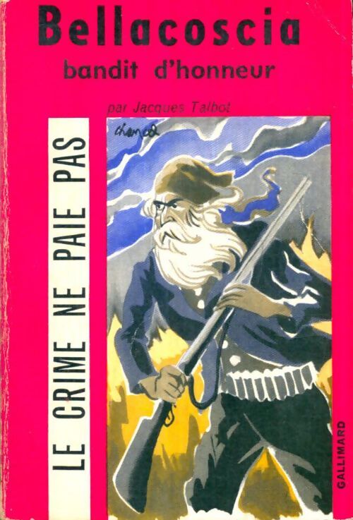 Livrenpoche : Bellacoscia, bandit d'honneur - Jacques Talbot - Livre