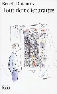 Livrenpoche : Tout doit disparaître - Benoît Duteurtre - Livre