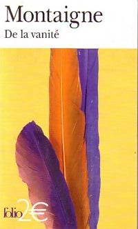 Livrenpoche : De la vanité - Montaign - Livre