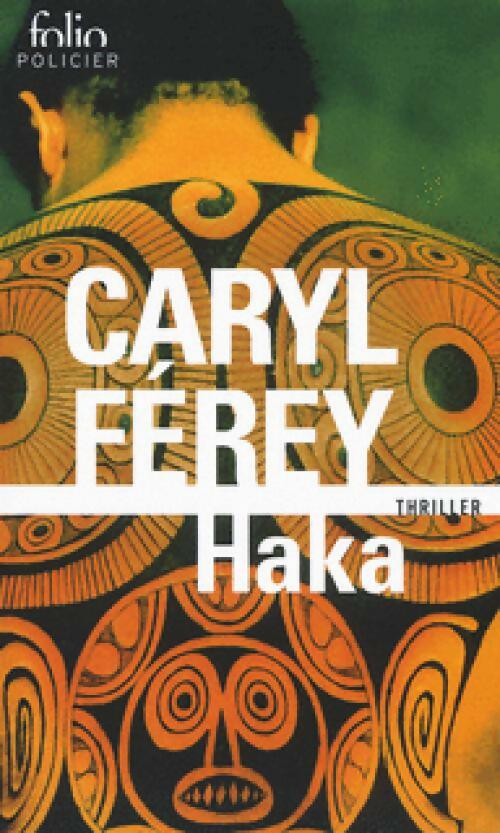 Livrenpoche : Haka - Caryl Férey - Livre