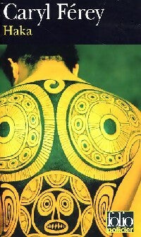 Livrenpoche : Haka - Caryl Férey - Livre