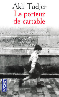Livrenpoche : Le porteur de cartable - Akli Tadjer - Livre