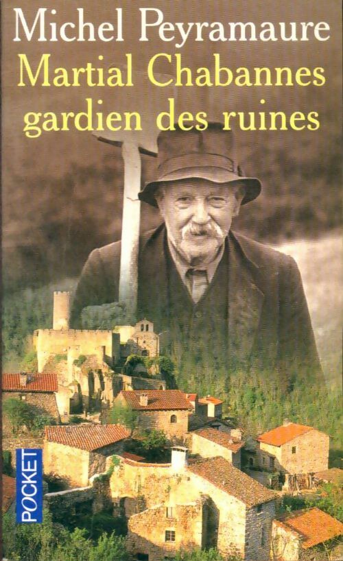 Livrenpoche : Martial Chabannes - Michel Peyramaure - Livre