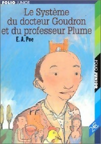 Livrenpoche : Le système du docteur Goudron et du professeur Plume / L'ange du bizarre - Edgar Allan Poe - Livre