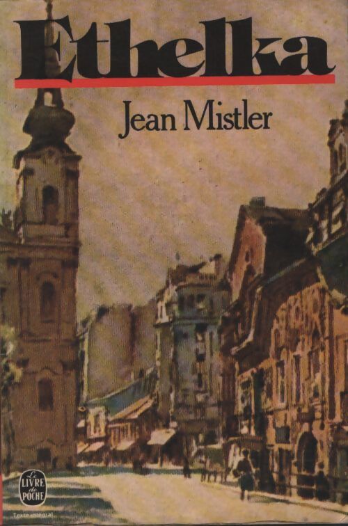 Ethelka - Jean Mistler - Livre