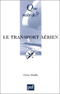 Livrenpoche : Le transport aérien : situation et perspectives - Pierre Merlin - Livre