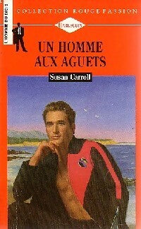 Livrenpoche : Un homme aux aguets - Susan Carroll - Livre