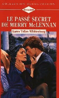 Livrenpoche : Le passé secret de Merry McLennan - Karen Toller Whittenburg - Livre