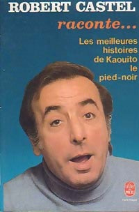 Raconte... - Robert Castel - Livre