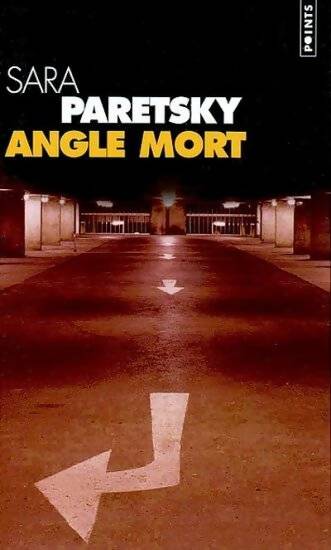 Livrenpoche : Angle mort - Sara Paretsky - Livre