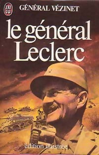 Livrenpoche : Le général Leclerc - Général Vézinet - Livre