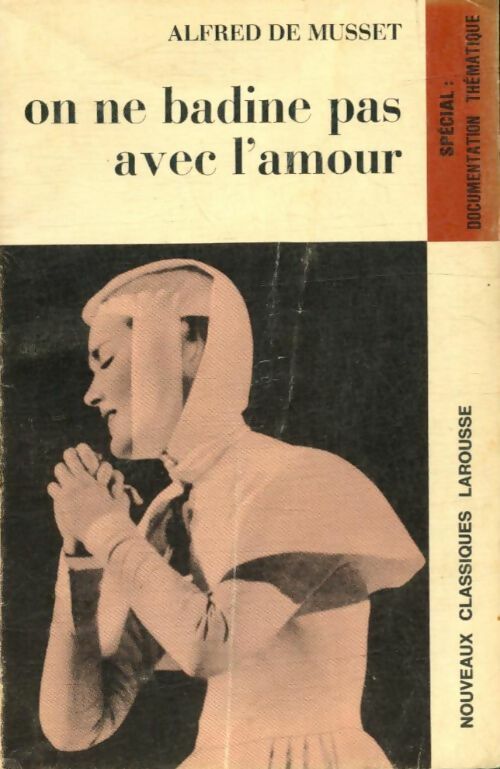 Livrenpoche : On ne badine pas avec l'amour - Alfred De Musset - Livre