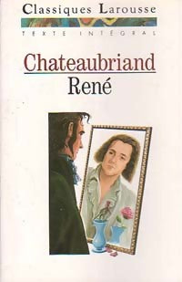 René - François René Chateaubriand -  Classiques Larousse - Livre