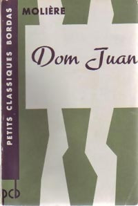 Dom Juan - Molière -  Classiques Bordas - Livre