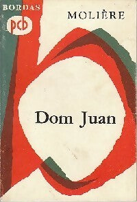 Dom Juan - Molière -  Classiques Bordas - Livre