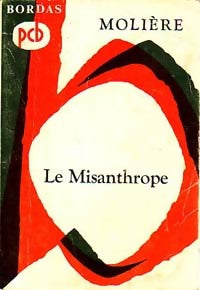 Le misanthrope - Molière -  Classiques Bordas - Livre