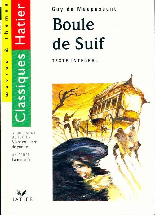 Livrenpoche : Boule de suif - Guy De Maupassant - Livre