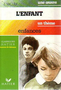 Livrenpoche : L'enfant - Jules Vallès - Livre