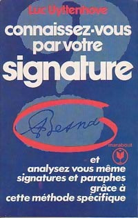 Livrenpoche : Connaissez-vous par votre signature - Luc Uyttenhove - Livre