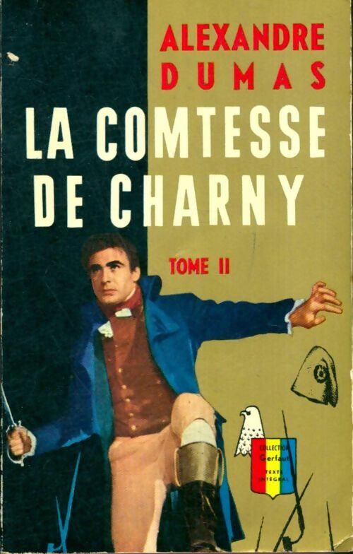 Livrenpoche : La comtesse de Charny Tome II - Alexandre Dumas - Livre