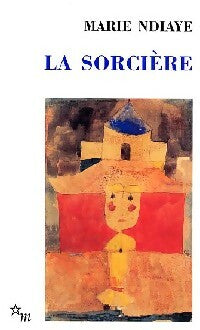 Livrenpoche : La sorcière - Marie Ndiaye - Livre
