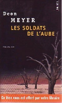 Livrenpoche : Les soldats de l'aube - Deon Meyer - Livre