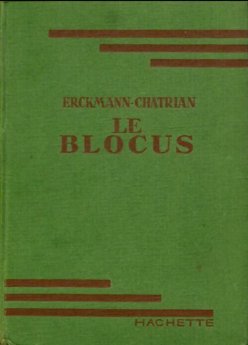 Le blocus - Alexandre Chatrian -  Bibliothèque verte (1ère série) - Livre
