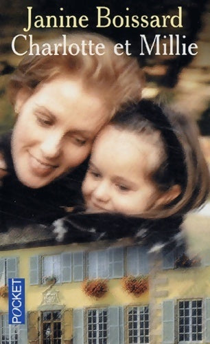 Livrenpoche : Charlotte et Millie - Janine Boissard - Livre
