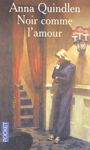 Noir comme l'amour - Anne Quindlen -  Pocket - Livre