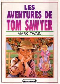 Livrenpoche : Les aventures de Tom Sawyer - Mark Twain - Livre