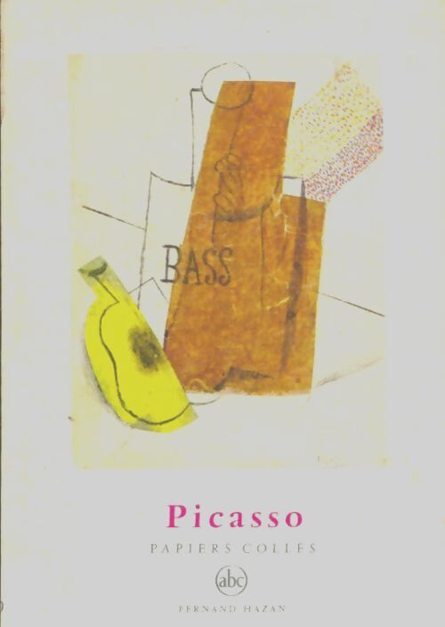 Livrenpoche : Picasso : Papiers collés - X - Livre
