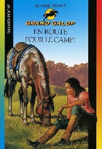 Livrenpoche : En route pour le camp ! - Bonnie Bryant - Livre