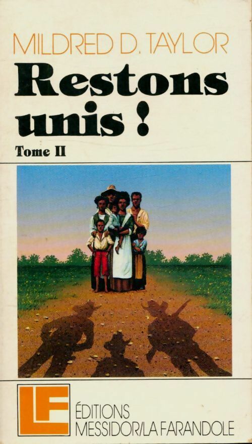 Livrenpoche : Restons unis ! Tome II - Mildred D. Taylor - Livre
