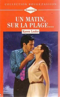 Livrenpoche : Un matin, sur la plage... - Karen Leabo - Livre